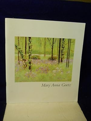 Seller image for Mary Anna Goetz, the Essence of Here. SIGNED by artist for sale by Gil's Book Loft