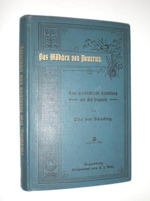 Bild des Verkufers fr Das Mdchen von Domremn. Eine geschichtliche Erzhlung aus den Vogesen. zum Verkauf von Stefan Kpper