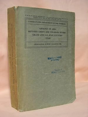 GEOLOGY OF AREA BETWEEN GREEN AND COLORADO RIVERS GRAND AND SAN JUAN COUNTIES, UTAH; UNITED STATE...