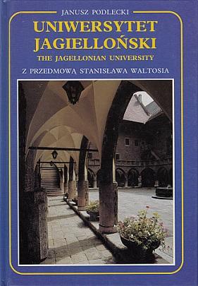 Seller image for Uniwersytet Jagiellonski = The Jagellonian University for sale by LEFT COAST BOOKS
