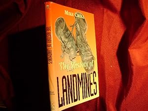 Seller image for The History of Landmines. for sale by BookMine