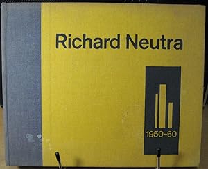 Richard Neutra: 1950-60