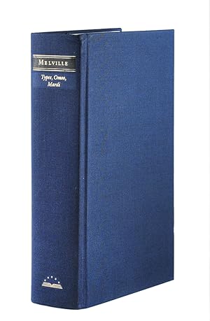 Seller image for Typee A Peep at Polynesian Life; Omoo A Narrative of Adventures in the South Seas; Mardi and A Voyage Thither. for sale by John Windle Antiquarian Bookseller, ABAA