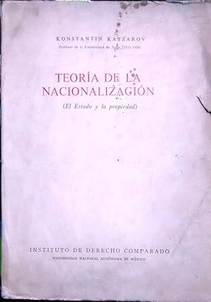 Imagen del vendedor de Teora de la nacionalizacin ( El Estado y la propiedad ). Traduccin y apndice sobre el derecho mexicano por Hctor Cuadra Moreno a la venta por Librera Monte Sarmiento