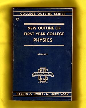 New Outline of First Year College Physics