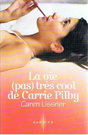 Imagen del vendedor de La vie (pas) trs cool de Carrie Pilby a la venta por Joie de Livre