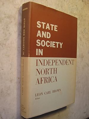 Seller image for State and Society in Independent North Africa for sale by Craftsbury Antiquarian Books