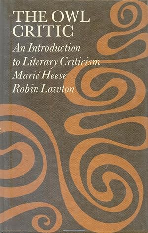 Seller image for The Owl Critic. An introduction to Literary Criticism for sale by CHARLES BOSSOM