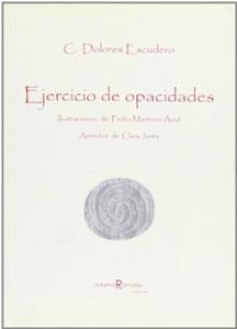 Imagen del vendedor de EJERCICIO DE OPACIDADES a la venta por KALAMO LIBROS, S.L.