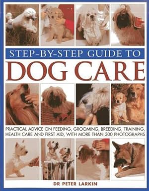 Immagine del venditore per Step-by-step Guide to Dog Care (Paperback) venduto da AussieBookSeller