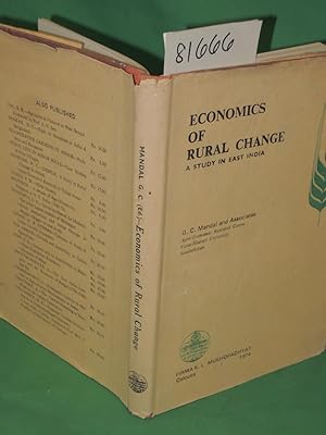 Image du vendeur pour Economics of Rural Change: A Study in East India mis en vente par Princeton Antiques Bookshop