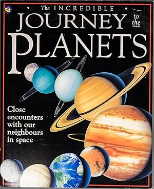 Image du vendeur pour The Incredible Journey to the Planets mis en vente par Time & Time Again