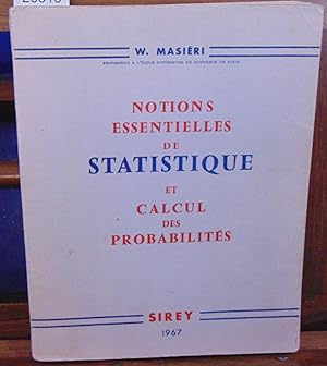 Seller image for Notions essentiels de statistique et calcul des probalits for sale by librairie le vieux livre