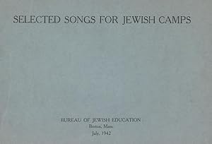 SELECTED SONGS FOR JEWISH CAMPS