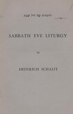 LITURGYAH SHEL LEL SHABAT = SABBATH EVE LITURGY: FOR CANTOR (BARITONE OR TENOR) , MIXED VOICES (S...