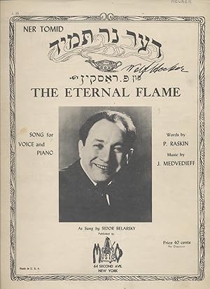 DER NER TOMID = THE ETERNAL FLAME; SONG FOR VOICE AND PIANO
