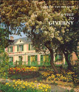 Imagen del vendedor de A Visit to Giverny a la venta por LEFT COAST BOOKS