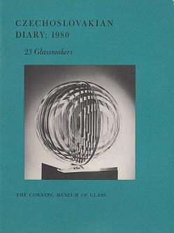 Seller image for Czechoslovakian Diary, 1980: 23 Glassmakers for sale by LEFT COAST BOOKS