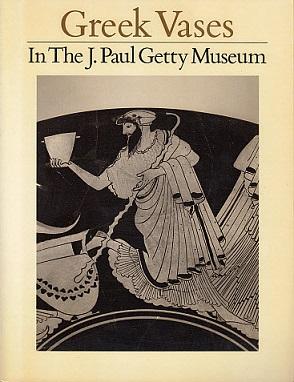 Seller image for Greek Vases in the J. Paul Getty Museum for sale by LEFT COAST BOOKS