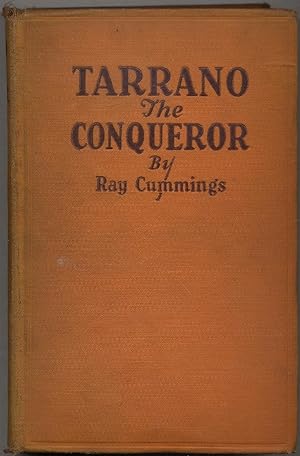 Bild des Verkufers fr Tarrano the Conqueror zum Verkauf von Between the Covers-Rare Books, Inc. ABAA