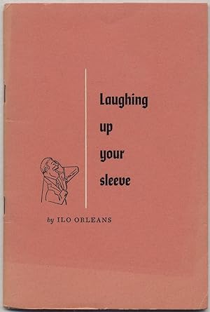 Seller image for Laughing Up Your Sleeve for sale by Between the Covers-Rare Books, Inc. ABAA