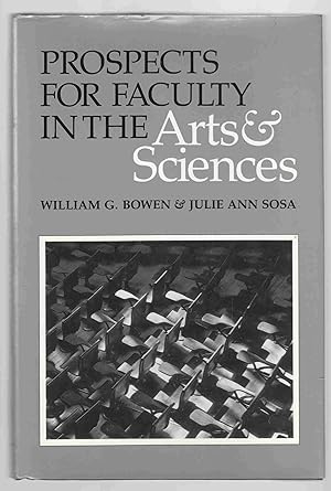 Immagine del venditore per Prospects for Faculty in the Arts and Sciences A Study of Factors Affecting Demand and Supply, 1987 to 2012 venduto da Riverwash Books (IOBA)