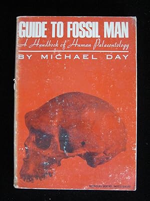 Imagen del vendedor de GUIDE TO FOSSIL MAN: A Handbook of Human Palaeontology a la venta por HERB RIESSEN-RARE BOOKS