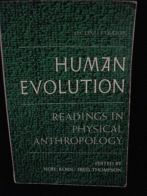 Imagen del vendedor de HUMAN EVOLUTION: Readings in Physical Anthropology a la venta por HERB RIESSEN-RARE BOOKS