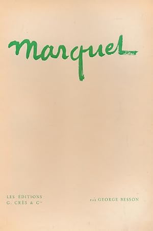 Marquet. Limited Edition: Besson, George; Marquet, Albert