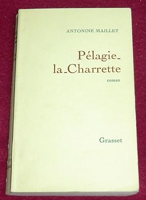 Bild des Verkufers fr PELAGIE-LA-CHARRETTE - Roman zum Verkauf von LE BOUQUINISTE