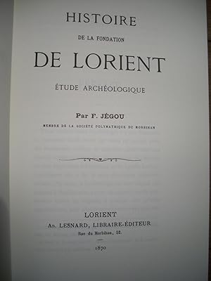 Histoire de la Fondation de LORIENT