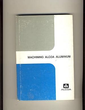 Machining Alcoa Aluminum