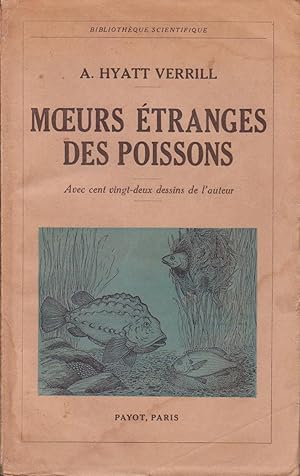 Moeurs étranges des poissons