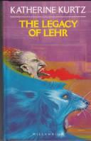 Seller image for The Legacy Of Lehr for sale by COLD TONNAGE BOOKS