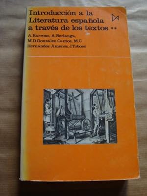 Introducción a la Literatura española a través de los textos (volumen II)