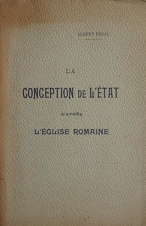 La conception de l'État d'après l'Église romaine