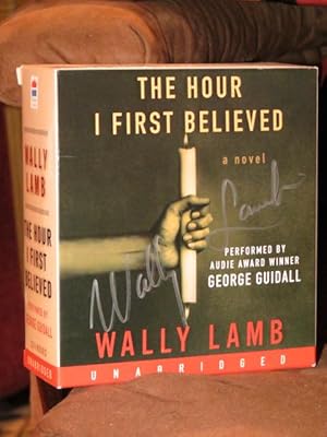 Seller image for The Hour I First Believed " Signed " for sale by Bodacious Books