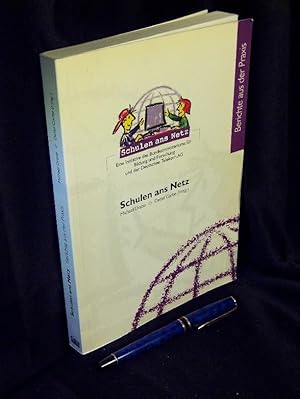 Seller image for Schulen ans Netz - Berichte aus der Praxis - for sale by Erlbachbuch Antiquariat