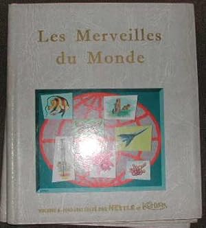 Les merveilles du Monde.