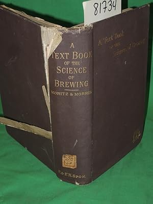 Seller image for A Text Book of the Science of Brewing for sale by Princeton Antiques Bookshop