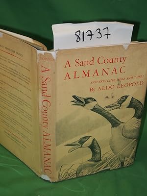 Seller image for A Sand County Almanac 1949 and Sketches Here and There dj illustrated FIRST ED for sale by Princeton Antiques Bookshop