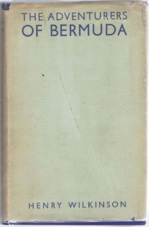 Image du vendeur pour The Adventurers of Bermuda., A history of the island from its discovery until the dissolution of the Somers Island Company in 1684. mis en vente par Pennymead Books PBFA