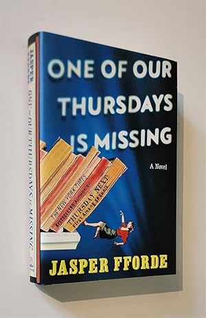 Seller image for One of Our Thursdays Is Missing A Novel for sale by Time Traveler Books