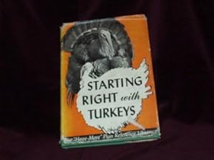 Seller image for Starting Right with Turkeys; for sale by Wheen O' Books