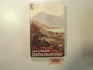 Seller image for Der Bauernstudent : Roman. for sale by Druckwaren Antiquariat