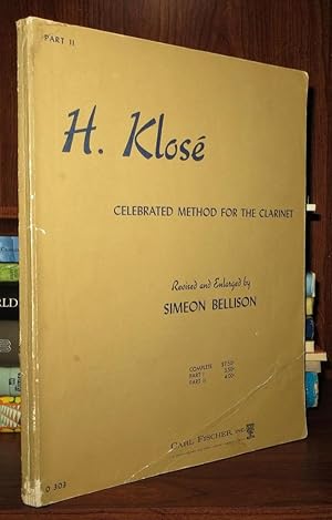 Seller image for H. KLOSE Celebrated Method for the Clarinet: Part II for sale by Rare Book Cellar