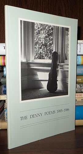 Bild des Verkufers fr THE DENNY POEMS 1985-1986 zum Verkauf von Rare Book Cellar