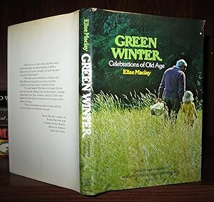 Seller image for GREEN WINTER Celebrations of Old Age for sale by Rare Book Cellar