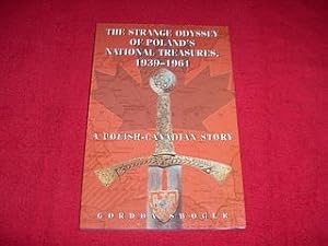 Strange Odyssey Of Poland's National Treasures, 1939-1961