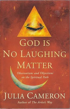 Seller image for God is no laughing matter: Observations and objections on the spiritual path for sale by Mr Pickwick's Fine Old Books